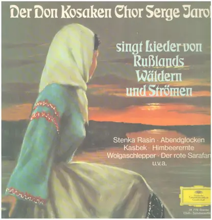Don Kosaken Chor Serge Jaroff - singt Lieder von Rußlands Wäldern und Strömen