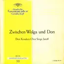 10'' - Don Kosaken Chor Serge Jaroff - Zwischen Wolga Und Don
