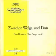 10'' - Don Kosaken Chor Serge Jaroff - Zwischen Wolga Und Don