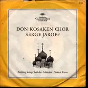 7inch Vinyl Single - Don Kosaken Chor Serge Jaroff - Eintönig Klingt Hell Das Glöcklein / Stenka Rasin