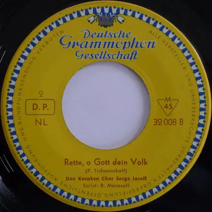 Don Kosaken Chor Serge Jaroff - Ich Bete An Die Macht Der Liebe / Rette, O Gott, Dein Volk