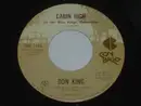 7inch Vinyl Single - Don King - Cabin High (In The Blue Ridge Mountains)
