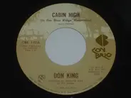 Don King - Cabin High (In The Blue Ridge Mountains)