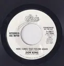 7inch Vinyl Single - Don King - Here Comes That Feeling Again