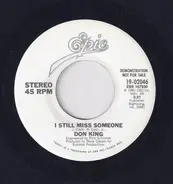 Don King - I Still Miss Someone