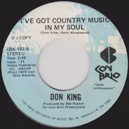 Don King - I've Got Country Music In My Soul / She's The Girl Of My Dreams