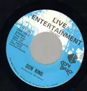 7inch Vinyl Single - Don King - Live Entertainment - Stereo Version