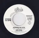 7inch Vinyl Single - Don King - Running On Love