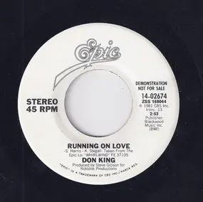 Don King - Running On Love