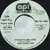 7inch Vinyl Single - Don Hamilton - It's Gotta Be Love / Lily Of The Valley