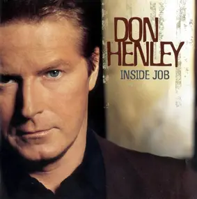 Don Henley - Inside Job