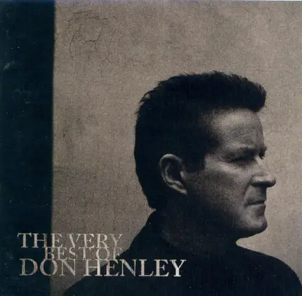 Don Henley - The Very Best Of Don Henley