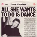 7inch Vinyl Single - Don Henley - All She Wants To Do Is Dance