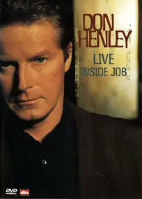 Don Henley - Live: Inside Job