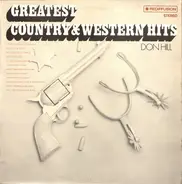 Don Hill - Greatest Country & Western Hits
