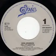 7inch Vinyl Single - Don Johnson - Tell It Like It Is