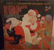 LP - Don Janse And His 60 Voice Children's Chorus - Christmas Is For Children:  Santa Claus Is Coming To Town