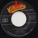 7inch Vinyl Single - Don & Juan / Jodie Sands - What's Your Name / With All My Heart