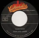 7inch Vinyl Single - Don & Juan - Magic Wand / What I Really Meant To Say