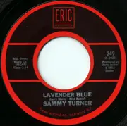 7inch Vinyl Single - Don & Juan / Sammy Turner - What's Your Name / Lavender Blue