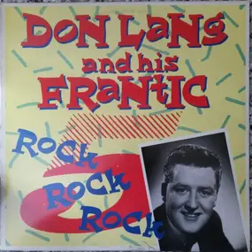 Don Lang and his frantic five - Rock Rock Rock