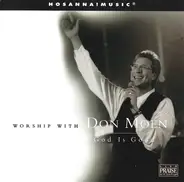 Don Moen - God Is Good