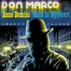7inch Vinyl Single - Don Marco - Anno Domini / Rain In My Heart