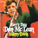 7inch Vinyl Single - Don McLean - Every Day