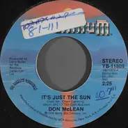 Don McLean - It's Just The Sun