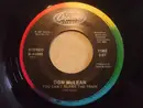 7inch Vinyl Single - Don McLean - You Can't Blame The Train / Perfect Love
