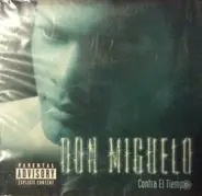 Don Miguelo - Contra el Tiempo