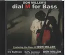 CD - Don Miller - Dial M For Bass
