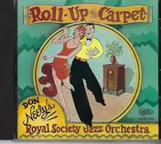 Don Neely's Royal Society Jazz Orchestra - Roll Up The Carpet