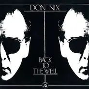 Don Nix - Back to the Well