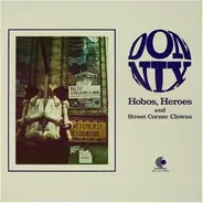 Don Nix - Hobos, Heroes and Street Corner Clowns