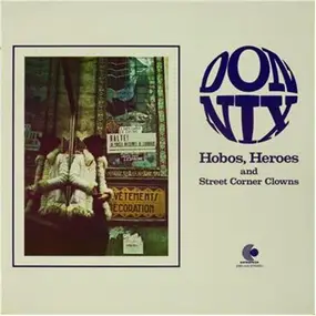 Don Nix - Hobos, Heroes and Street Corner Clowns