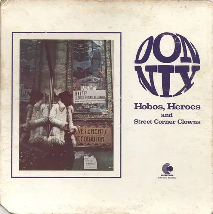 Don Nix - Hobos, Heroes and Street Corner Clowns