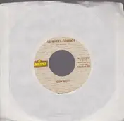 Don Nutt - 18 Wheel Cowboy/Just A Closer Walk With Thee