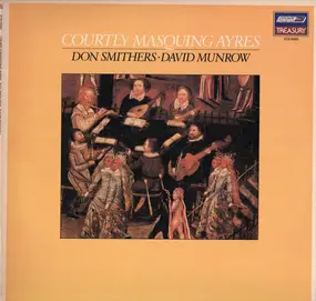 Don Smithers - Courtly Masquing Ayres
