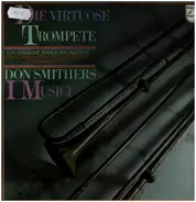 Don Smithers , I Musici - Die Virtuose Trompete