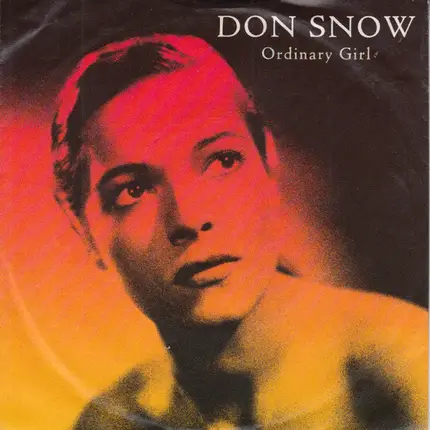 Don Snow - Ordinary Girl