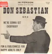 Don Sebastian - We're Gonna Get Everybody