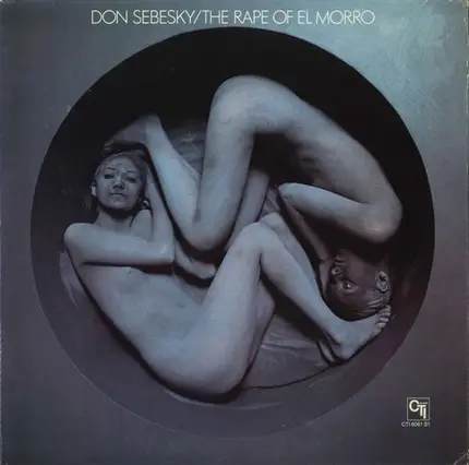 Don Sebesky - The Rape of El Morro