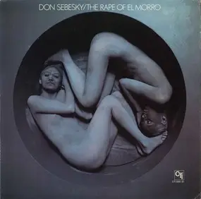 Don Sebesky - The Rape of El Morro