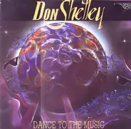 Don Shelley - Dance To The Music