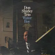 Don Shirley Trio - Water Boy