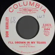 Don Shirley - I'll Drown In My Tears