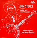 LP - Don Stover And The White Oak Mountain Boys - West Virginia Coal Miner's Blues