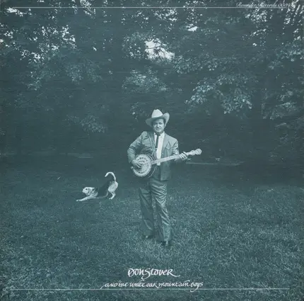 Don Stover And The White Oak Mountain Boys - Don Stover And The White Oak Mountain Boys