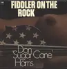 LP - Don 'Sugarcane' Harris - Fiddler On The Rock - Gatefold